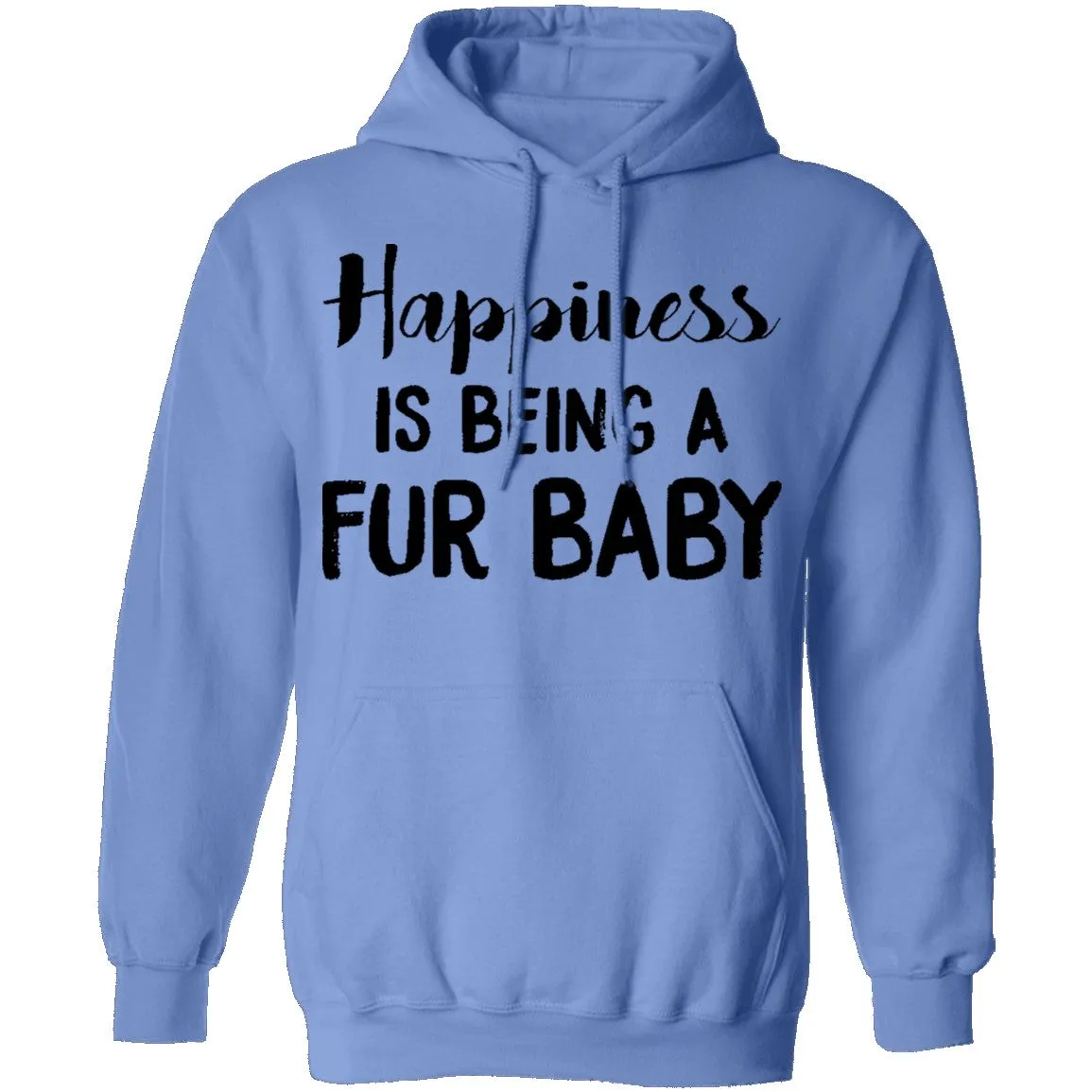 Happiness is Being A Fur Baby T-Shirt