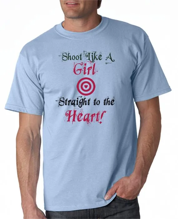 Shoot Like a Girl - Straight to the Heart T-Shirt